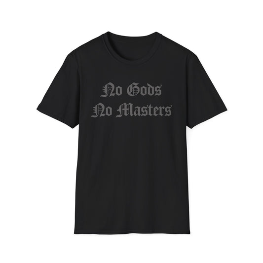 no gods no masters T-Shirt | Anarchist Slogan Tee